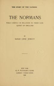 Cover of: Normans; told chiefly in relation to their conquest of England