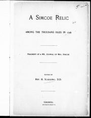 Cover of: A Simcoe relic: among the Thousand Isles in 1796 : fragment of a MS. journal of Mrs. Simcoe