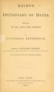 Cover of: Dictionary of dates, relating to all ages and nations.: For universal reference.