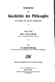 Cover of: Grundriss der Geschichte der Philosophie von Thales bis auf die Gegenwart by Friedrich Ueberweg