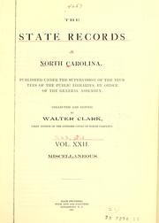 The state records of North Carolina by North Carolina.