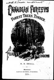 Cover of: Canadian forests, forest trees, timber and forest products