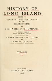Cover of: History of Long island from its discovery and settlement to the present time by Benjamin F. Thompson