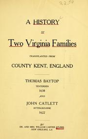 Cover of: A history of two Virginia families transplanted from county Kent, England. by William Carter Stubbs