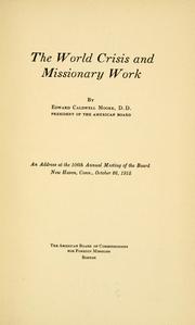 Cover of: The world crisis and missionary work