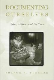 Cover of: Documenting ourselves by Sharon R. Sherman