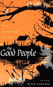 Cover of: The good people by Peter Narváes, editor.