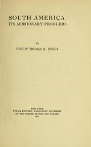 Cover of: South America by Thomas B. Neely, Thomas B. Neely