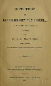 Cover of: De Profetieën en Klaagliederen van Jeremia: in het Makassaarsch