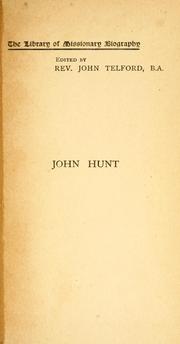 Cover of: John Hunt: pioneer missionary and saint