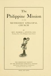 The Philippine mission of the Methodist Episcopal Church by Homer C. Stuntz