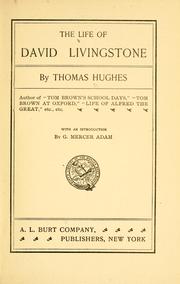 Cover of: The life of David Livingstone