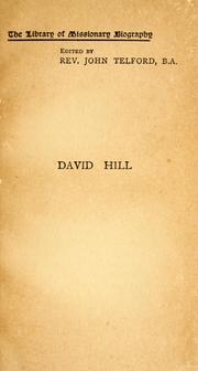 Cover of: David Hill: an apostle to the Chinese