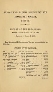 Cover of: Annual report of the Evangelical Baptist Benevolent & Missionary Society, Boston: presented May 4, 1880.