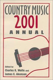 Country Music Annual 2001 by Charles K. Wolfe, James E. Akenson