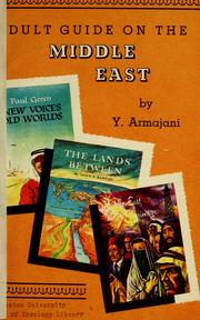 Adult guide on the Middle East by Yahya Armajani