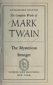 Cover of: The mysterious stranger. --
