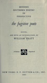 Cover of: The fugitive poets: modern Southern poetry in perspective