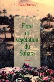 Cover of: Flore et végétation du Sahara