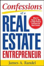 Cover of: Confessions of a Real Estate Entrepreneur by James A. Randel, Jim Randel