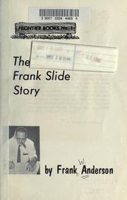 Cover of: The Frank slide story. -- by Frank W. Anderson