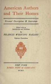 American authors and their homes by Francis W. Halsey