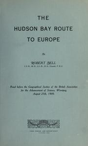 Cover of: Hudson Bay route to Europe. --