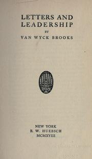 Cover of: Letters and leadership. -- by Van Wyck Brooks