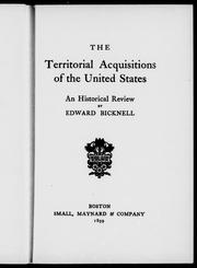 Cover of: The territorial acquisitions of the United States: a historical review