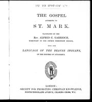 Cover of: The Gospel according to St. Mark by Alfred C. Garrioch.