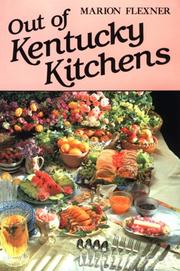 Cover of: Out of Kentucky kitchens by Flexner, Marion W.