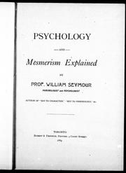 Cover of: Psychology and mesmerism explained by by William Seymour.