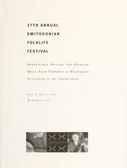 Cover of: 37th annual Smithsonian Folklife Festival by Smithsonian Folklife Festival (37th 2003 Washington, D.C.)