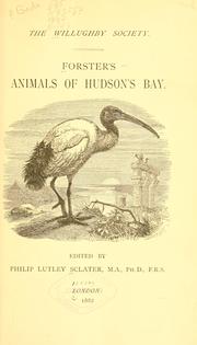 Forster's animals of Hudson's Bay by Johann Reinhold Forster