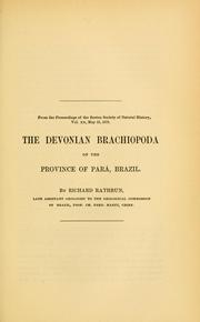 Cover of: The Devonian Brachiopoda of the province of Pará, Brazil by Richard Rathbun