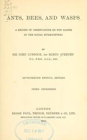 Cover of: Ants, bees, and wasps by Sir John Lubbock
