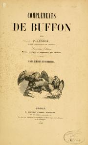 Cover of: Compléments de Buffon by R. P. Lesson