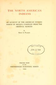 Cover of: The North American Indians; account of the American Indians north of Mexico
