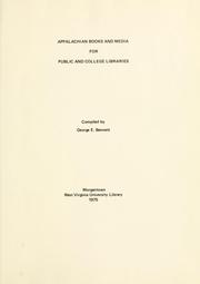 Cover of: Appalachian books and media for public and college libraries by Bennett, George E.