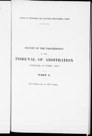 Cover of: Report of the proceedings of the Tribunal of Arbitration convened at Paris, 1893 | 
