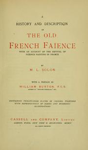 Cover of: A history and description of the old French faïence by L. M. Solon