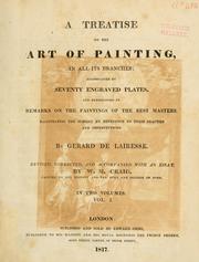 Cover of: A treatise on the art of painting, in all its branches by Gérard de Lairesse