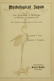Cover of: Mythological Japan by Alexander Francis Otto