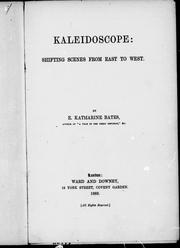 Cover of: Kaleidoscope : shifting scenes from east to west