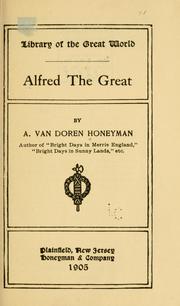 Cover of: Alfred the Great by Abraham Van Doren Honeyman
