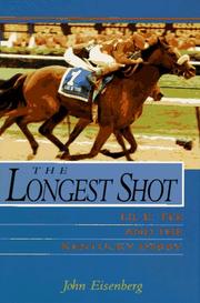 The longest shot by John Eisenberg