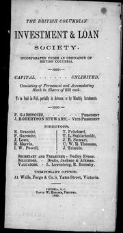 Cover of: The British Columbian Investment and Loan Society: incorporated under an ordinance of British Columbia.