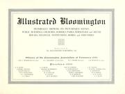 Cover of: Illustrated Bloomington: pictorially showing its picturesque scenes, public buildings, churches, parks, wholesale and retail houses, financial institutions, homes and industries ...