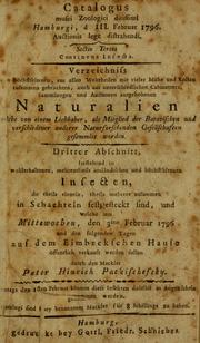 Cover of: Catalogus rerum naturalium rarissimarum Hamburgi auctionis lege distrahendarum: verzeichniss von höchstseltenen, aus allen Welttheilen mit vieler Mühe und Kosten zusammen gebrachten, auch aus unterschiedlichen Cabinettern, Sammlungen und Auctionen ausgehobenen Naturalien welche von einem Liebhaber, als Mitglied der Batavischen und verschiedener anderer Naturforschenden Gesellschaften gesammlet worden.