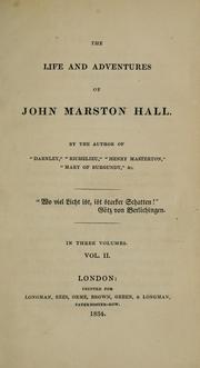 The life and adventures of John Marston Hall .. by G. P. R. James